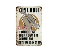Tool Rule Don'T Touch Em Borrow Em Move Em Dont Even Look At Poster Vintage Targa in latta per bagno, casa, giardino, negozio retrò, 20,3 x 30,5 cm, look retrò, poster in metallo per casa, fattoria