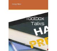 Toolbox Talks: 200+ Ready-to-Use Safety Meetings for Any Job Site