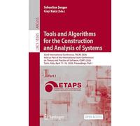 Tools and Algorithms for the Construction and Analysis of Systems: 32nd International Conference, TACAS 2026, Held as Part of the International Joint ... Italy, April 11-16, 2026, Proceedings, Part I