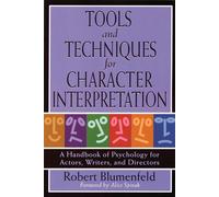 Tools and Techniques for Character Interpretation: A Handbook of Psycholog...