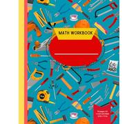 Tools for Boys - K2 Math Workbook: 1-Inch Grid for Easy and Fun Learning