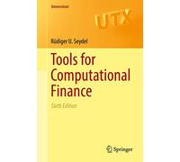 Tools for Computational Finance – Springer Verlag