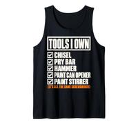 Tools I Own Funny Screwdriver Woodworker DIY Handyman List Canotta