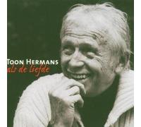Toon Hermans - Als De Liefde