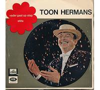Toon Hermans - Vader Gaat Op Stap / Stilte