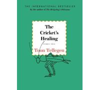 Toon Tellegen The Cricket's Healing (Copertina rigida)