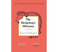 Toon Tellegen The Hedgehog’s Dilemma (Tascabile)