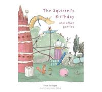 Toon Tellegen The Squirrel's Birthday and Other Parties (Copertina rigida)