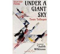 Toon Tellegen Under a Giant Sky (Tascabile)