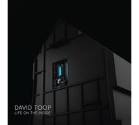 Toop, David - Life On The Inside
