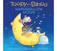 Toopy & Binoo - Toopy & Binoo & the Marshmallow Moon