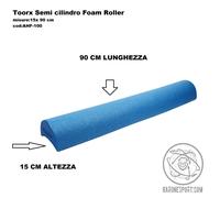 Toorx Foam Roller Cilindro e Semi in Polietilene Rigido Stretching Yoga Pilates