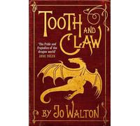 Tooth and Claw