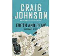 Craig Johnson Tooth and Claw (Copertina rigida) Longmire Mystery