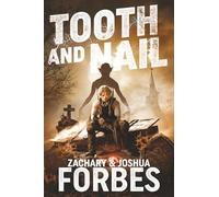Tooth and Nail