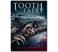Tooth Fairy: The Root Of Evil