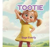 Tootie: A Giggles & Grace Story