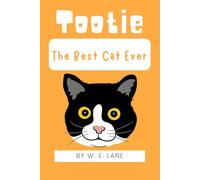 Tootie: The Best Cat Ever