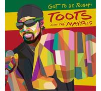 Toots and The Maytals Got to Be Tough (Vinyl LP) 12" Album