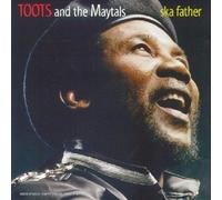 Toots And The Maytals - Ska Father