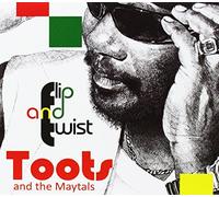Toots & The Maytals - Flip & Twist