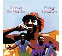 Toots & The Maytals - Funky Kingston