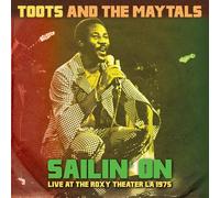 Toots & The Maytals - Sailin On