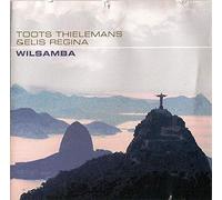 Toots Thielemans & Elis Regina - Wilsamba