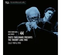 Toots Thielemans & The Th Toots Thielemans Presents the Thierry Lang Trio: (CD)