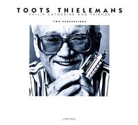 Toots Thielemans - Two Generations - 2022 Remaster