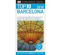 Top 10 Barcelona: 2018 (DK Eyewitness Travel Guide)