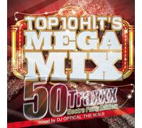 Top 10 [Hits] Mega Mix-50 Trax
