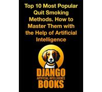 Top 10 Most Popular Quit Smoking Methods. How to Master Them with the Help of Artificial Intelligence