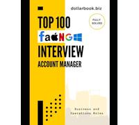 Top 100 Account Manager Interview questions: Fully Solved