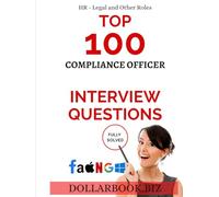 Top 100 Compliance Officer Interview questions: Fully Solved!