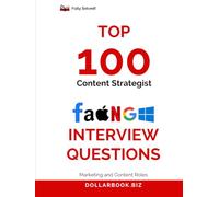 Top 100 Content Strategist Interview questions: Fully Solved: Win Interviews with Content That Connects and Converts