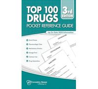 Top 100 Drugs Pocket Reference Guide (2024 Edition)