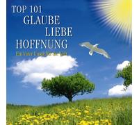 Top 101 Glaube Liebe Hoffnung