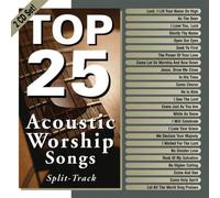 Top 25 Acoustic Worship Songs