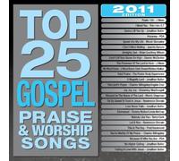 Top 25 Gospel Praise & Worship