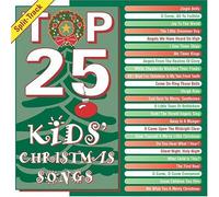 Top 25 Kids Christmas Songs