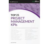 Top 25 Project Management KPIs - 2024 Edition