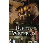 Top 5 Weekend (DVD) Bri McKay Chris gammage Matthew Smith Rebecca Henderson
