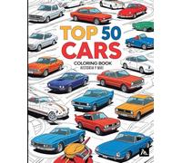 Top 50 Cars, Coloring Book. Los 50 autos más vendidos en la historia.