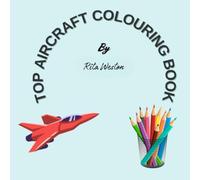 Top Aircraft Colouring Book: Crossword and Maths