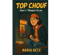 TOP CHOUF - Tome 2 : Planque à la con: Un cosy crime drôle et urbain - la détective la moins discrète de France reprend du service