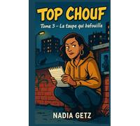TOP CHOUF - Tome 3 : La taupe qui bafouille: Une infiltrée malgré elle, un carnet trop bavard, et un infirmier qui change tout… Un cosy crime urbain unique en son genre.