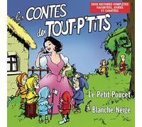 Top Des Tout P'Tits - Les Contes Des Tout P'Tits : Blanche-Nei