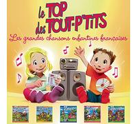 Top Des Tout P'Tits - Les Grandes Chansons Enfantines Francais