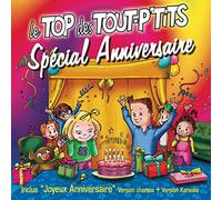 Le Top Des Tout P'Tits Special Anniversaire (CD)